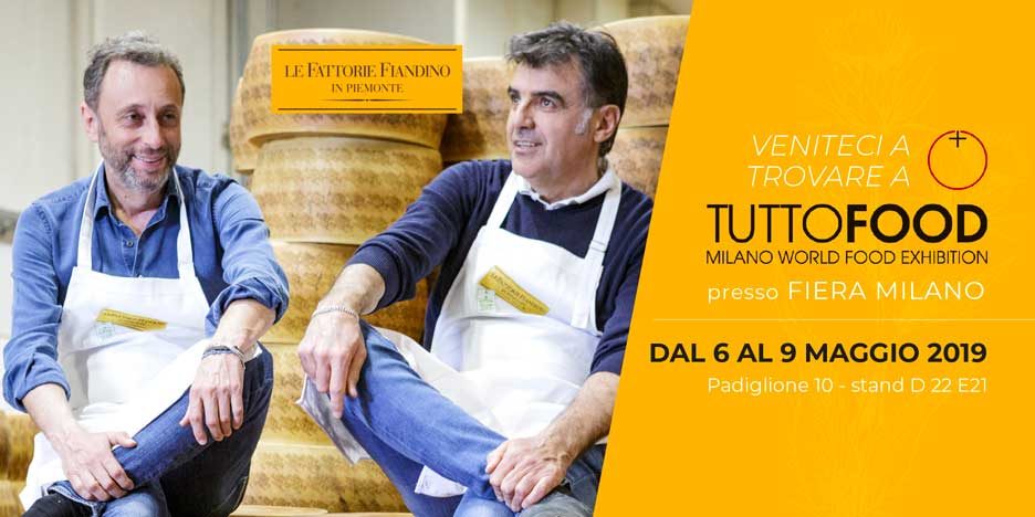 LE FATTORIE FIANDINO A TUTTOFOOD IN FIERA A MILANO