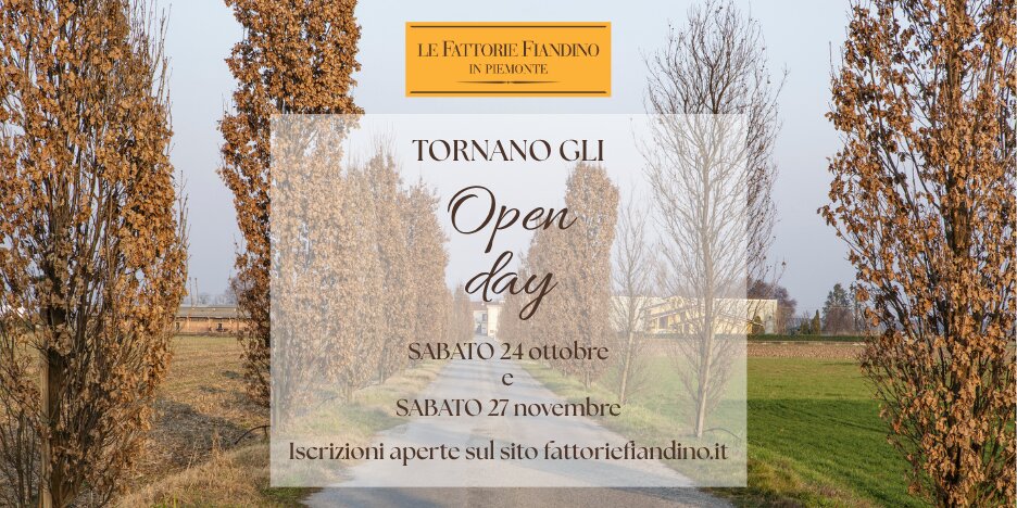 OPEN DAY ALLE FATTORIE FIANDINO 24 OTTOBRE E 27 NOVEMBRE 2026