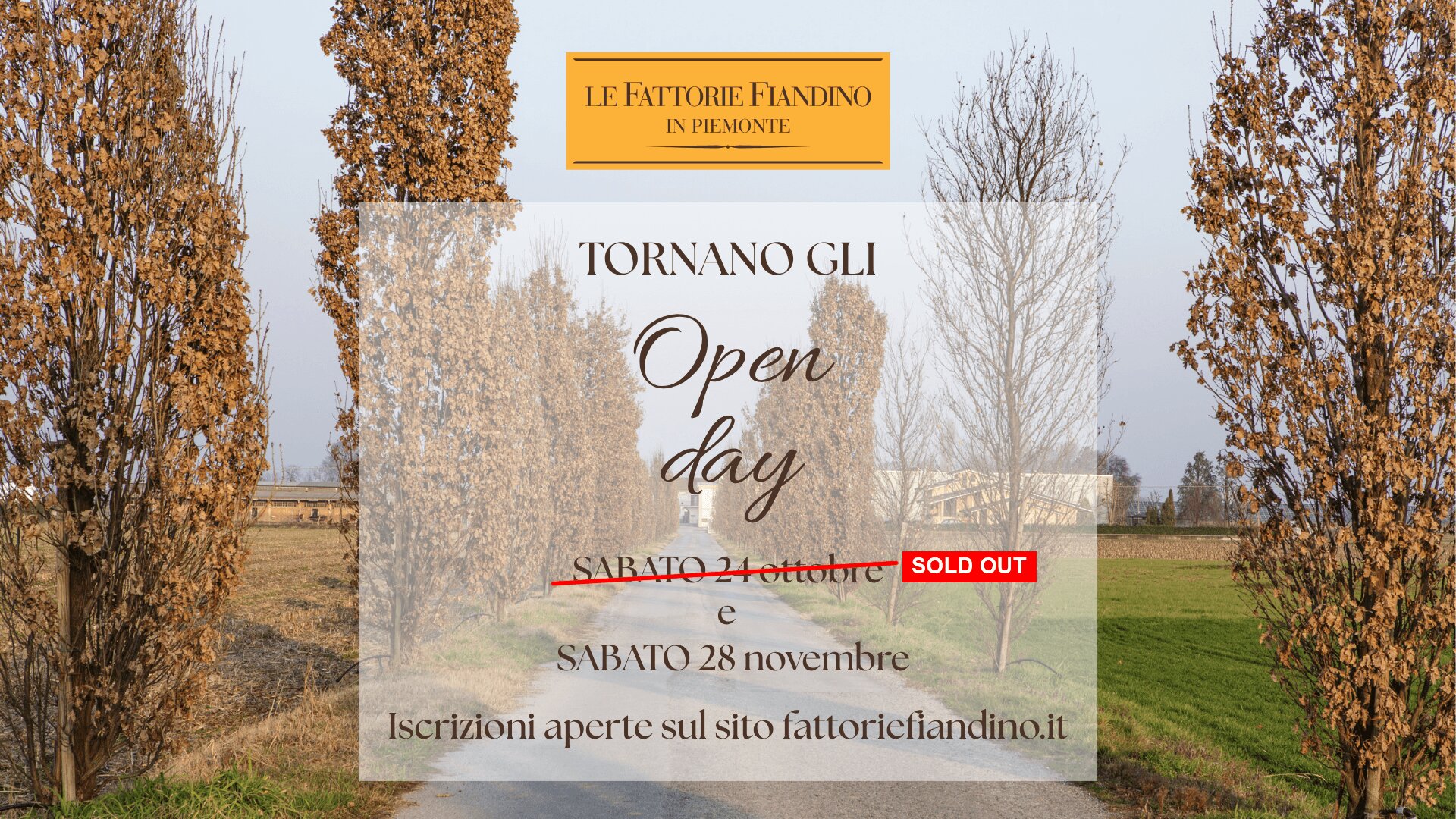OPEN DAY ALLE FATTORIE FIANDINO 24 OTTOBRE E 27 NOVEMBRE 2026